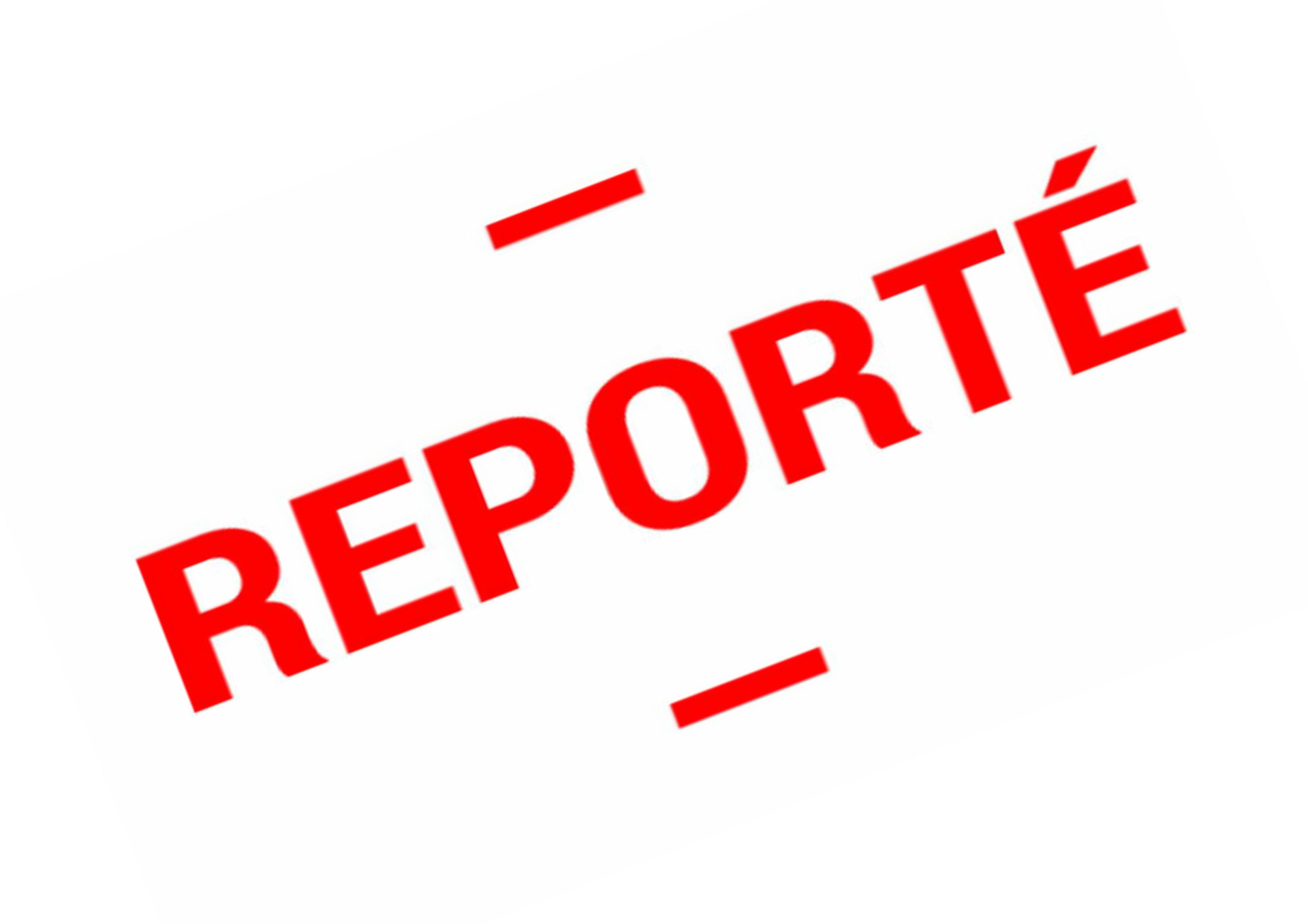 Conseil municipal REPORTÉ